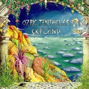 Ozric Tentacles - Erpland DIGIBOOK
