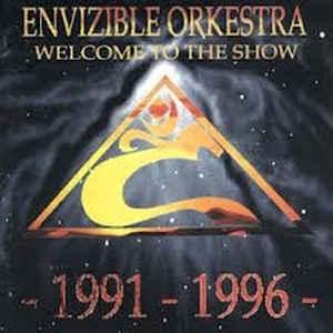 Envizible Orkestra - Welcome to the Show