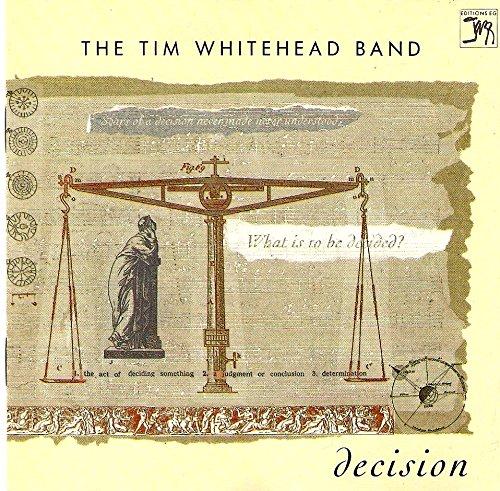 Whitehead, Tim Band, The - Decision