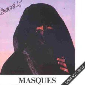 Brand X - Masques