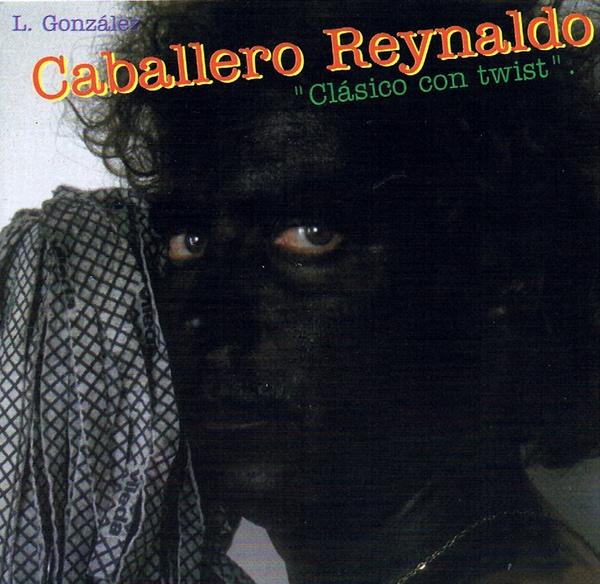 Caballero Reynaldo - Clasico Con Twist