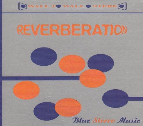 Reverberation - Blue Stereo Music 3RD STONE REC