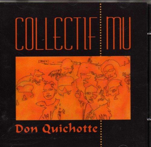 Collectif Mu - Don Quichotte