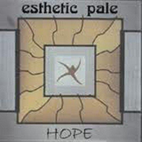 Esthetic Pale - Hope