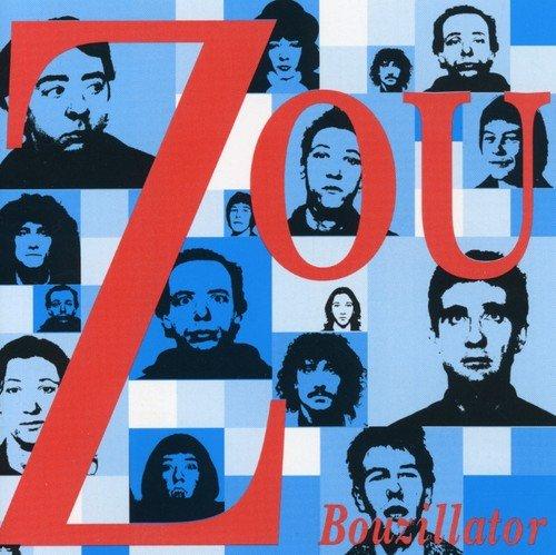 Zou - Bouzillator