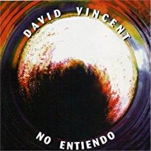 Vincent, David - No Entiendo