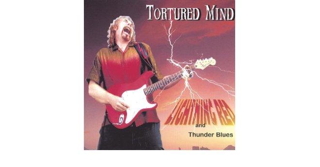 Lightning Red and Thunder Blues - Tortured Mind
