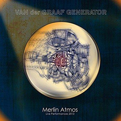 Van Der Graaf Generator - Merlin Atmos Live 2013