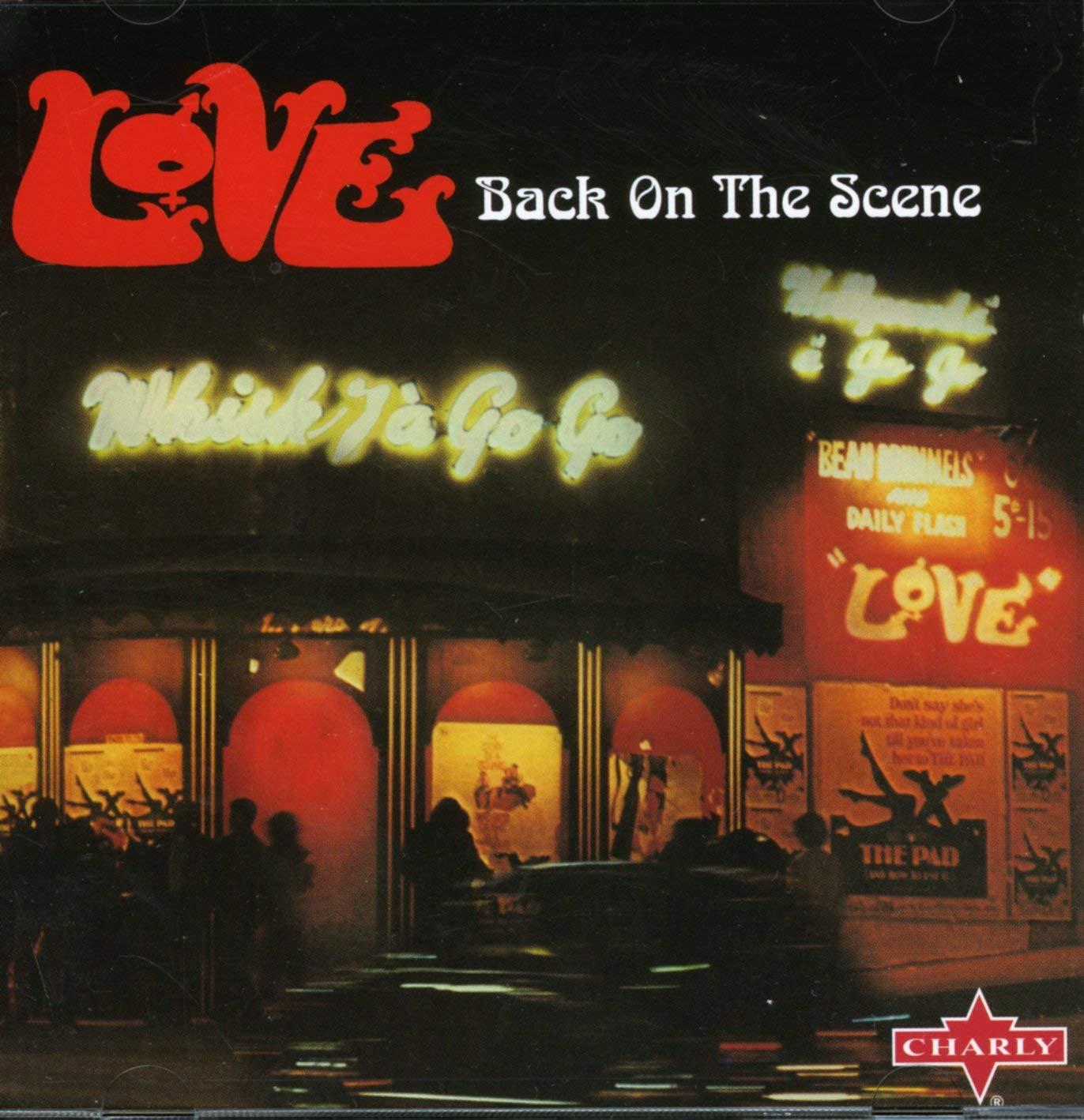 Love - Back on the Scene + BONUSTRACKS