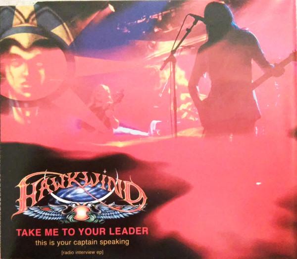 Hawkwind - Take me to Your Leader (interview)