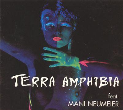 Neumeier, Mani - Terra Amphibia (Guru Guru)