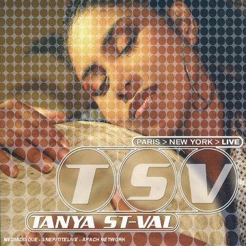 St-Val, Tanya / Saint Val - Paris New York Live 2CD+DVD