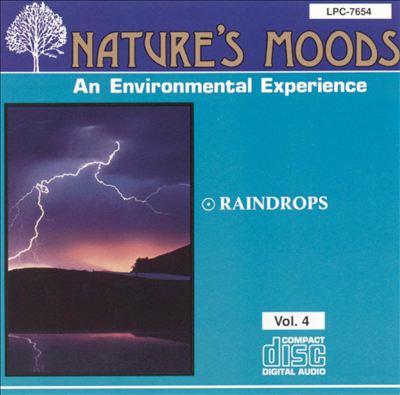 Nature's Moods Vol. 4 - Raindrops