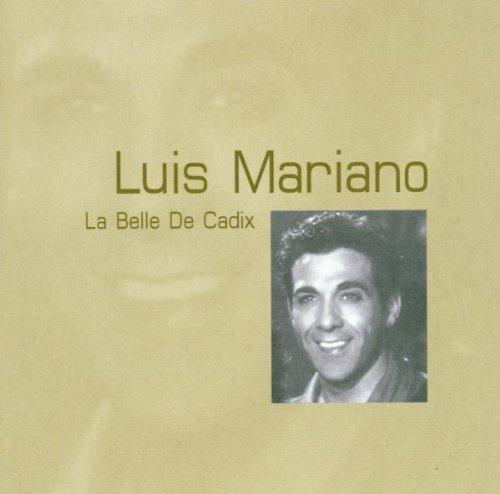 Mariano, Luis - La Belle De Cadix