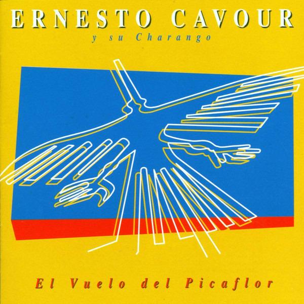 Cavour, Ernesto - El Vuelo Del Picaflor