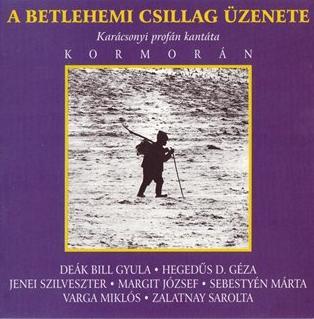 Kormorán - A Betlehemi Csillag Üzenete