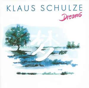 Schulze, Klaus - Dreams
