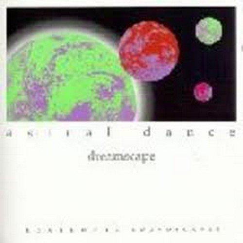 Astral Dance - Dreamscape