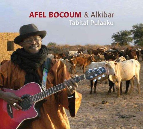 Bocoum, Afel & Alkibar - Tabital Pulaaku