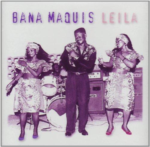 Bana Maquis - Leila DAKAR SOUND