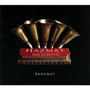 Hazmat Modine - Bahamut