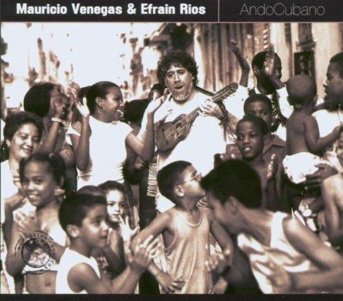 Venegas, Mauricio & Rios, Efrain - AndoCubano