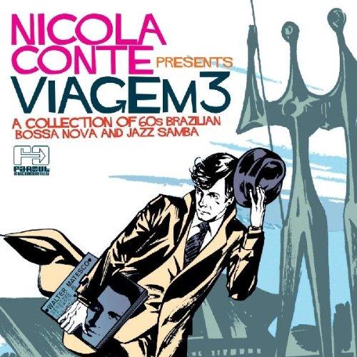 VA - Nicola Conte Presents Viagem 3
