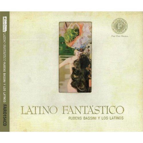 Bassini, Rubens Y Los Latinos - Latino Fantastic