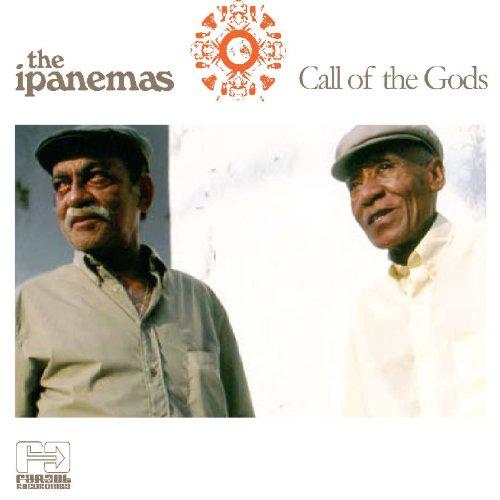 Ipanemas, the - Call of the Gods
