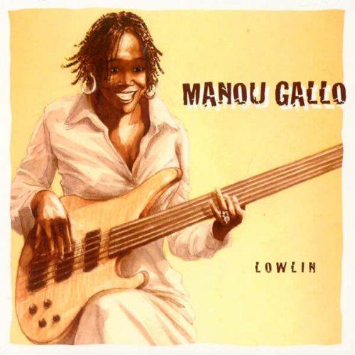 Manou Gallo - Lowlin