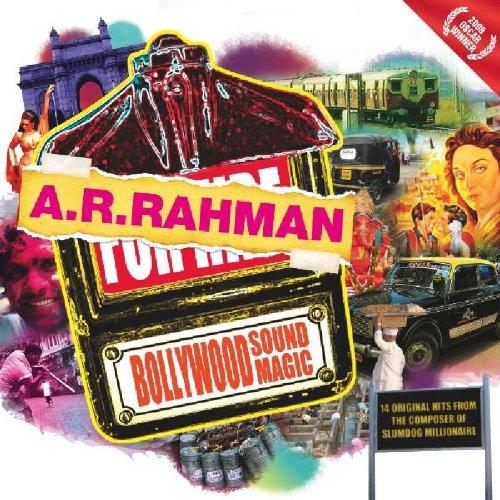 Rahman, A. R. - Bollywood Sound Magic SUPERHEAVY