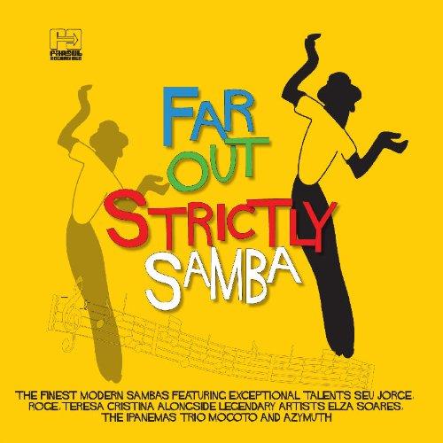 VA SEU JORGE/ ROGE/ ZAIRA - Far Out Strictly Samba
