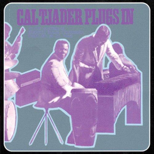Tjader, Cal - Plugs in (Bonus)