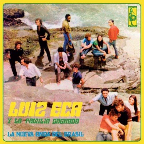 Luiz Eca y la Sagrada Familia - La Nueva Onda Del Brasil