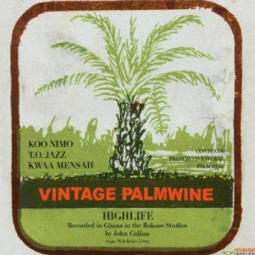 Various Highlife Koo Nimo/ Kwaa Mensah - Vintage Palmwine