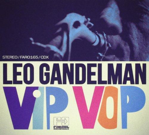 Gandelman, Leo - Vip Vop