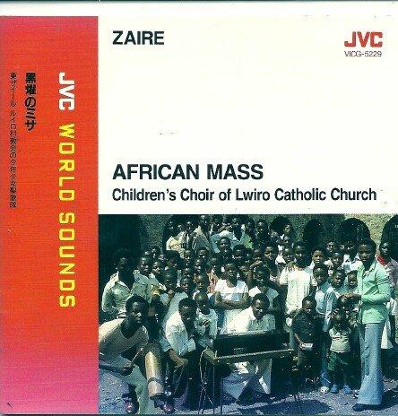 Children's Choir of Lwiro Catholic Church - Zaire:African Mass