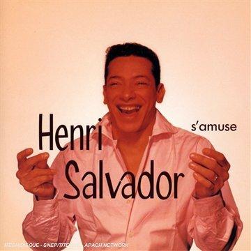 Salvador, Henri - S'Amuse
