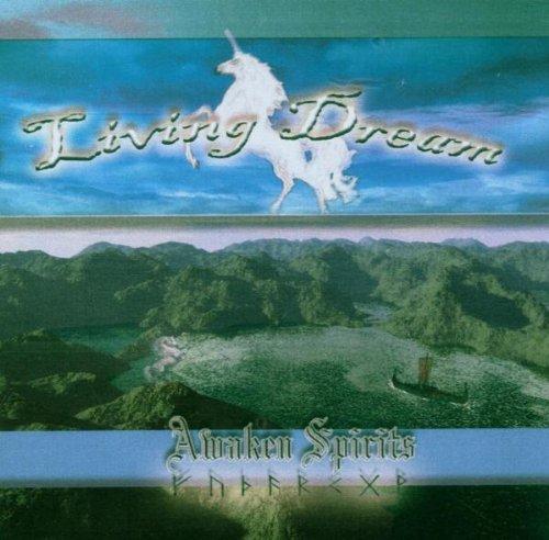 Living Dream - Awaken Spirits