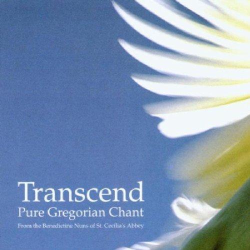 Benedictine Nuns of St. Cecilia´s Abbey - Transcend: Pure Gregorian Chant