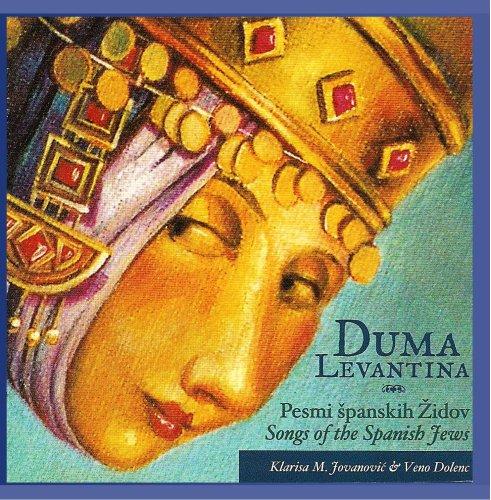 Duma Levantina - Pesmi spanskih Zidov