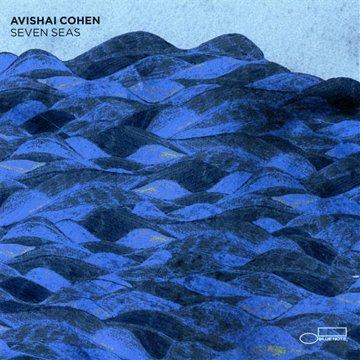 Cohen, Avishai - Seven Seas JIMMY GREENE AMOS HOFFMAN