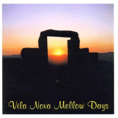 Serano-Alve, Oliver - Vila Nova Mellow Days