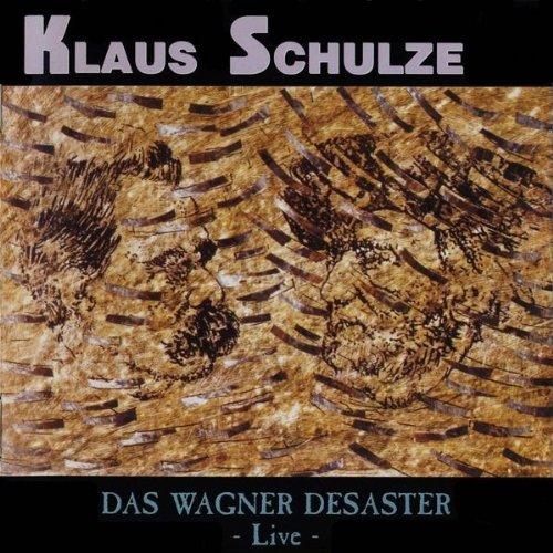 Schulze, Klaus - Das Wagner Desaster +1 BONUSTRACK