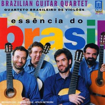 Brazilian Guitar Quartet - Essencia Do Brasil