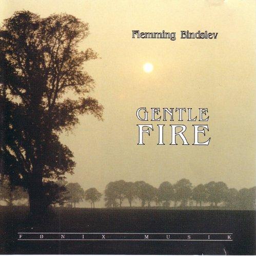 Bindslev, Flemming - Gentle Fire
