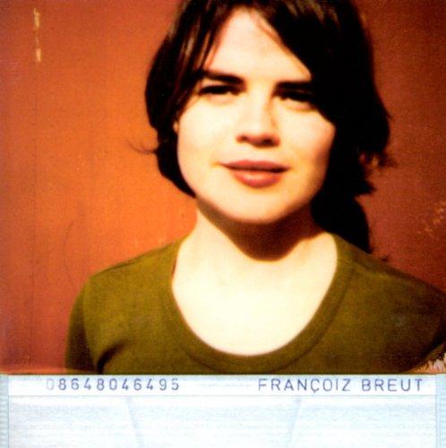 Breut, Francoiz - Francoiz Breut