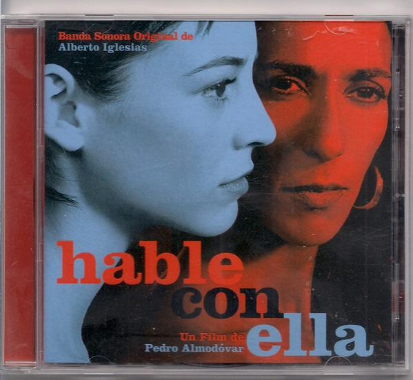 OST - Hable Con Ella ALBERTO IGLESIAS VICENTE AMIGO CAETANO VELOSO