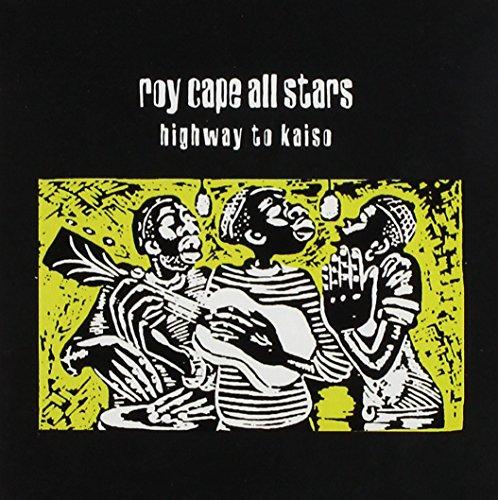 Cape, Roy allstars - Highway to Kaiso
