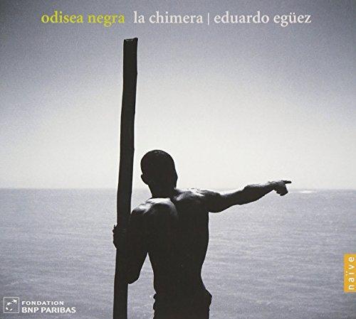Cissoko, Ablaye / Eduardo Egüez - Odisea Negra la chimera